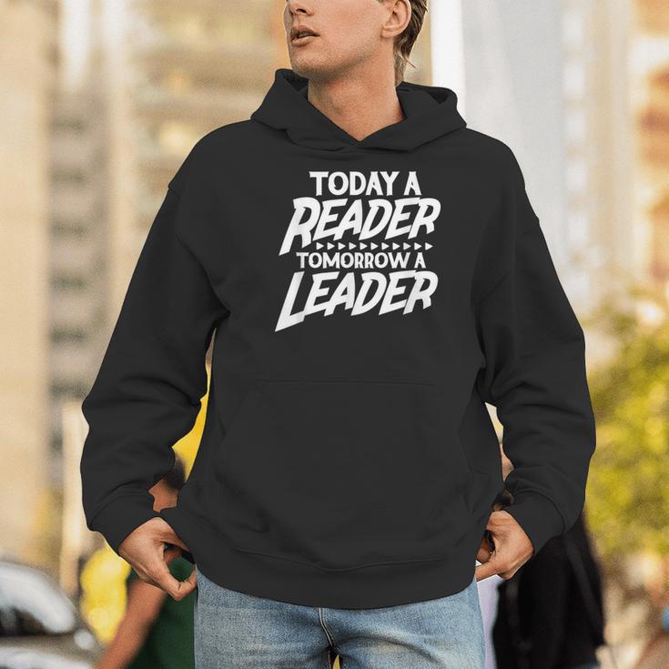 Today A Reader Tomorrow A Leader Reading Book Nerd Bookworm Men Hoodie