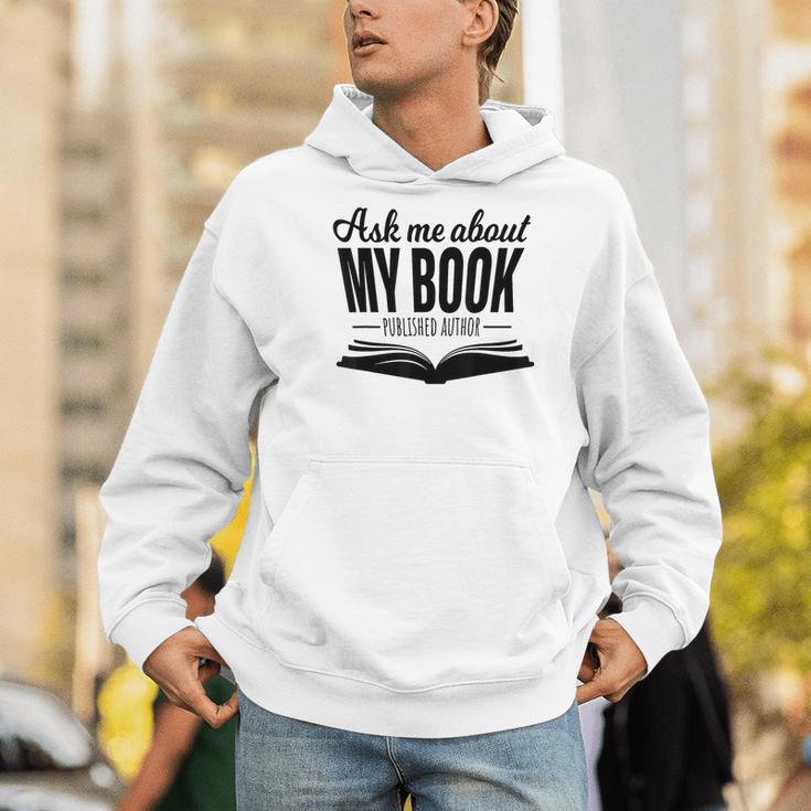 Ask Me About My Book Tshirt Published Author Writer Shirt Men Hoodie