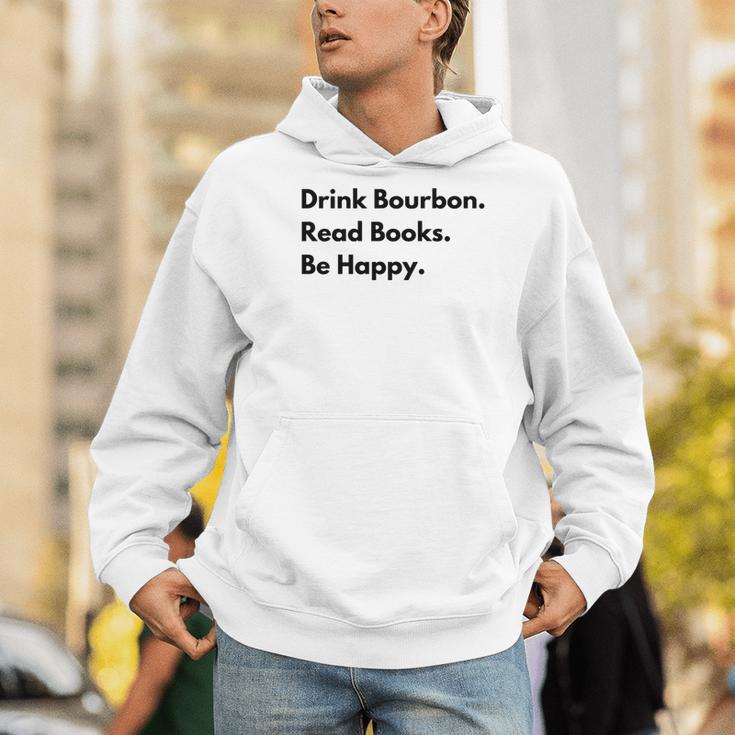 Drink Bourbon Read Books Be Happy Men Hoodie Drink Bourbon Read Books Be Happy Men Hoodie