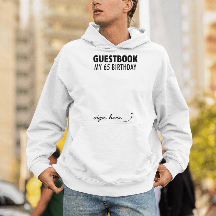 Guestbook Alternative 65th Birthday Decorations For Him Her Men Hoodie