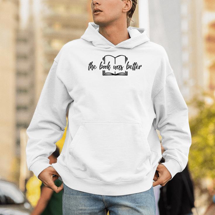 Reader The Book Was Better Men Hoodie