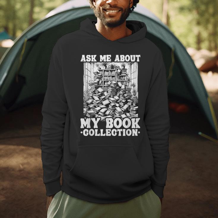 Ask Me About My Book Collection Bookworm Reading Book Men Hoodie