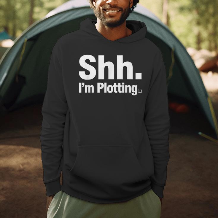 Author Novel Writer Book Lover Quote Shh I'm Plotting Men Hoodie
