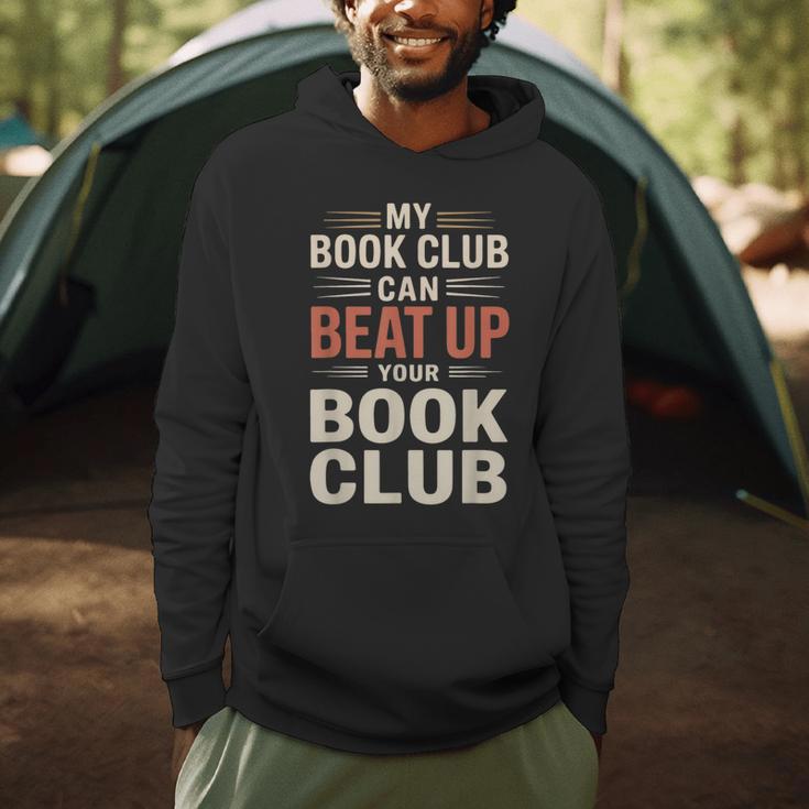 My Book Club Can Beat Up Your Book Club Men Hoodie