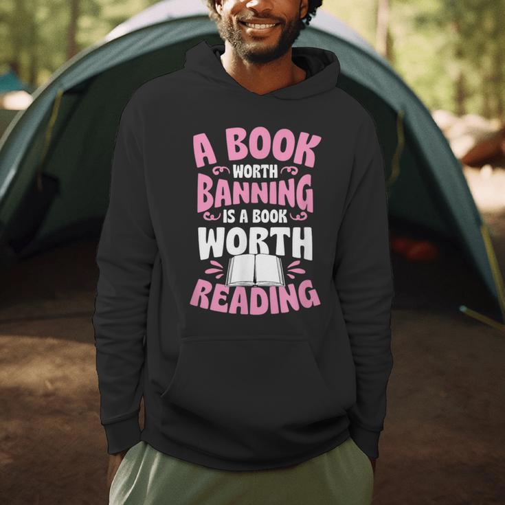 A Book Worth Banning Is A Book Worth Reading Librarian Men Hoodie A Book Worth Banning Is A Book Worth Reading Librarian Men Hoodie
