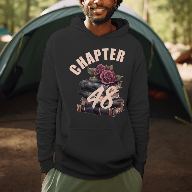 Chapter 48 48th Birthday Women Book Lovers Its My Birthday Men Hoodie