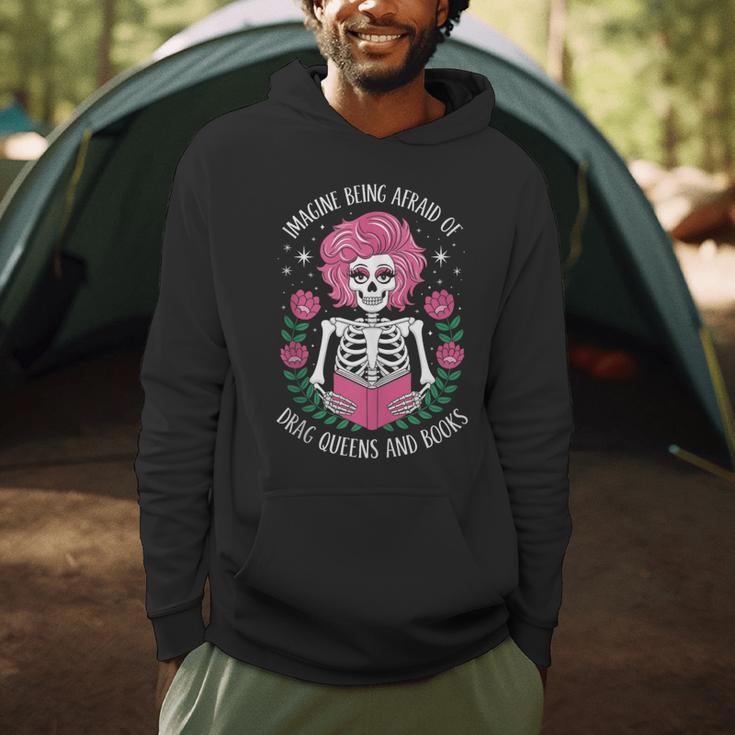 Imagine Being Afraid Of Drag Queens And Books Men Hoodie Imagine Being Afraid Of Drag Queens And Books Men Hoodie