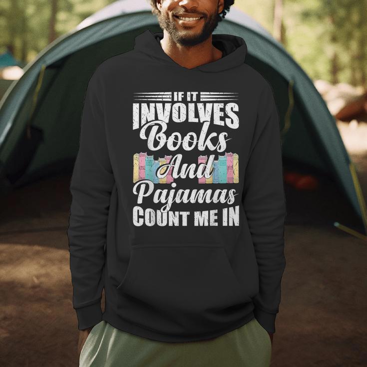 If It Involves Books And Pajamas Count Me In Vintage Reading Men Hoodie