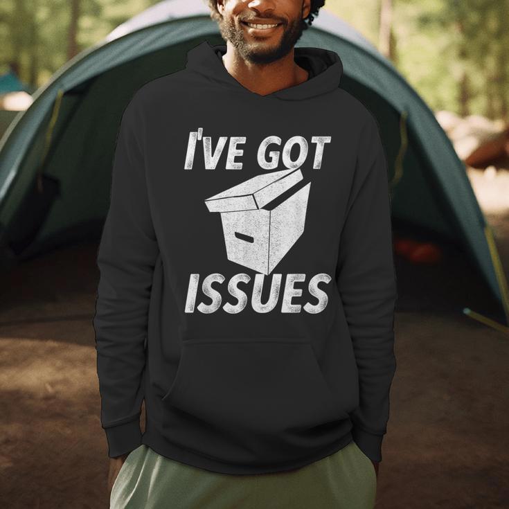 I'Ve Got IssuesShirt For Comic Book Collector Men Hoodie I'Ve Got IssuesShirt For Comic Book Collector Men Hoodie