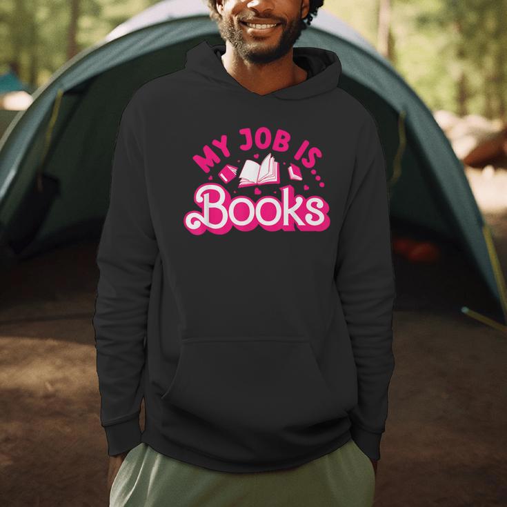 My Job Is Books Pink Retro Book Lovers Women Librarian Men Hoodie