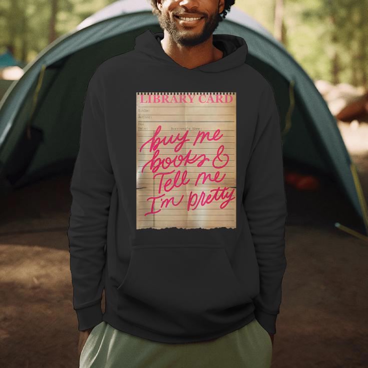 Library Card Buy Me Books And Tell Me I'm Pretty Pink Men Hoodie Library Card Buy Me Books And Tell Me I'm Pretty Pink Men Hoodie