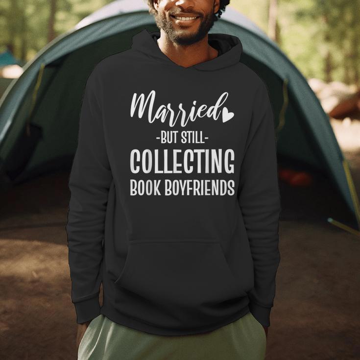 Married But Still Collecting Book Boyfriends Avid Reader Men Hoodie