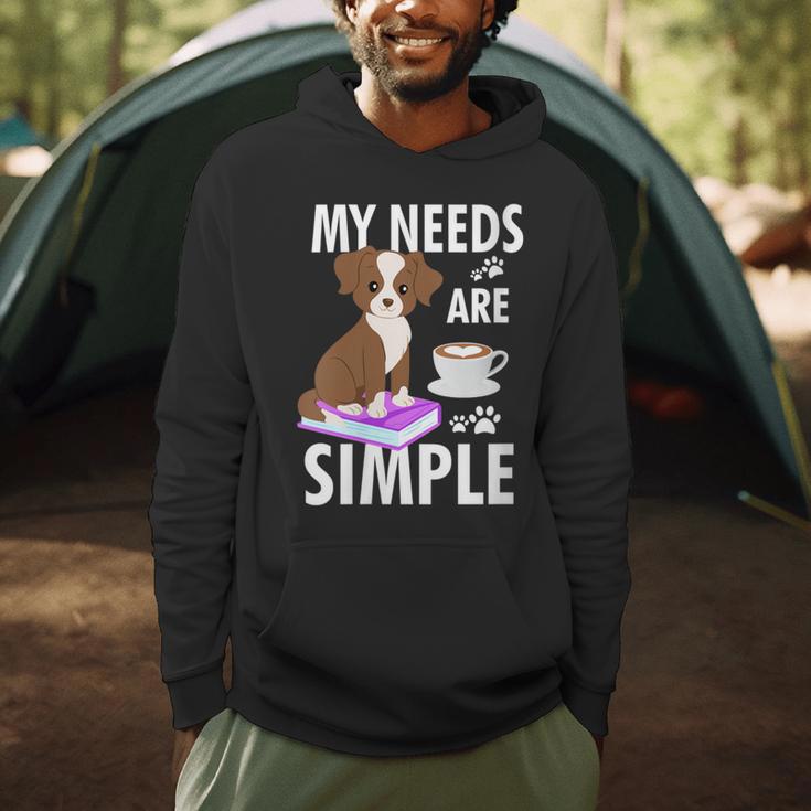 My Needs Are Simple Dog Coffee Books Humor Men Hoodie
