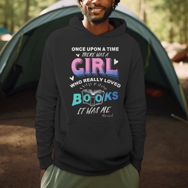 Once Upon A Time There Was A Girl Who Loved Books Design Men Hoodie Once Upon A Time There Was A Girl Who Loved Books Design Men Hoodie