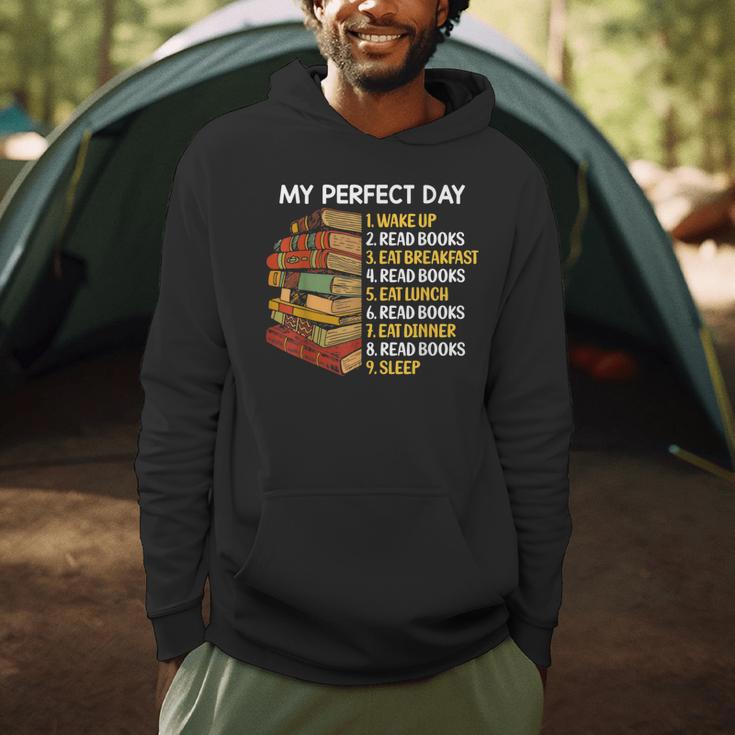 My Perfect Day Wake Up Read Books Funny Book Lover Tee Men Hoodie My Perfect Day Wake Up Read Books Funny Book Lover Tee Men Hoodie
