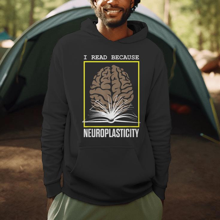I Read Because Neuroplasticity Brain Book Reader Men Hoodie