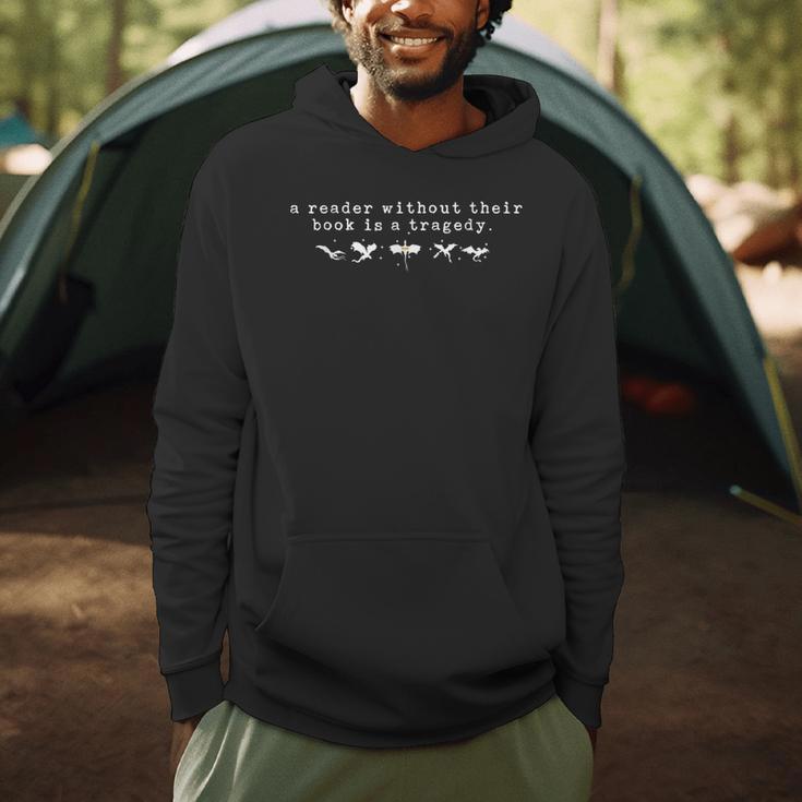 A Reader Without Their Book Is A Tragedy Men Hoodie