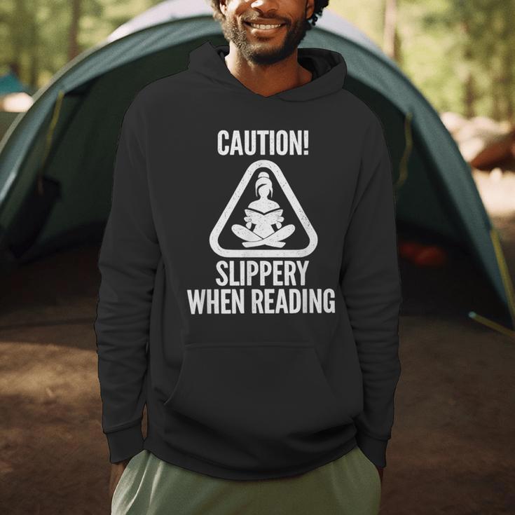 Slippery When Reading Unhinged Book Lover Meme Witty Men Hoodie