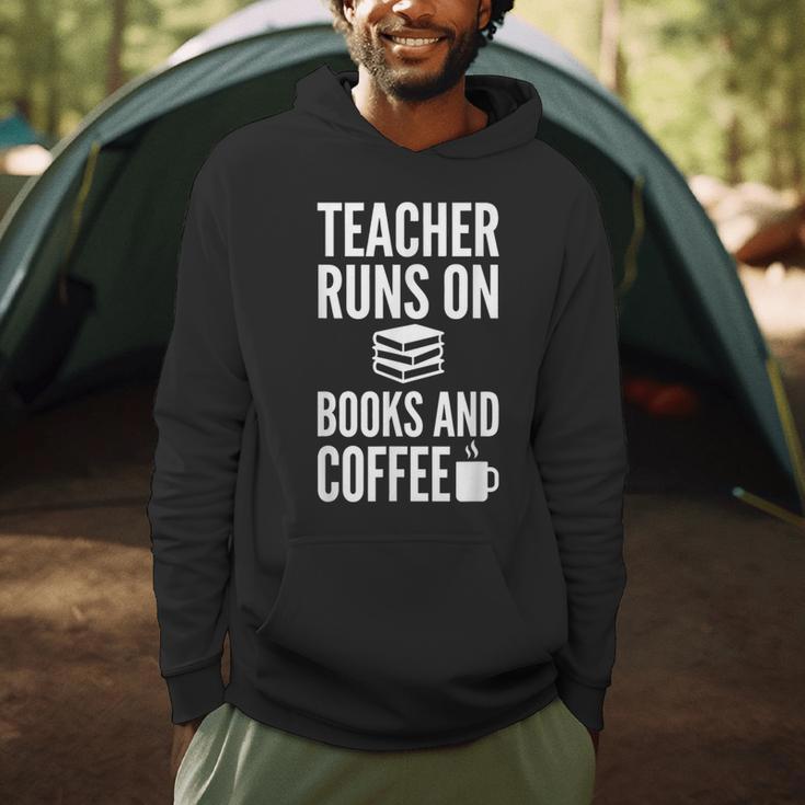 Teacher Runs On Books And Coffee Teachers Men Hoodie