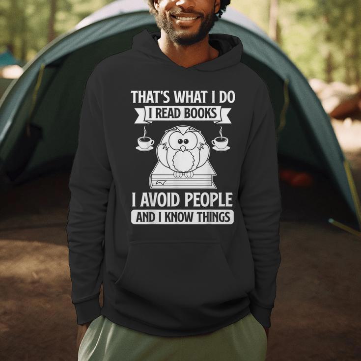That's What I Do Read Books I Avoid People And I Know Things Men Hoodie That's What I Do Read Books I Avoid People And I Know Things Men Hoodie