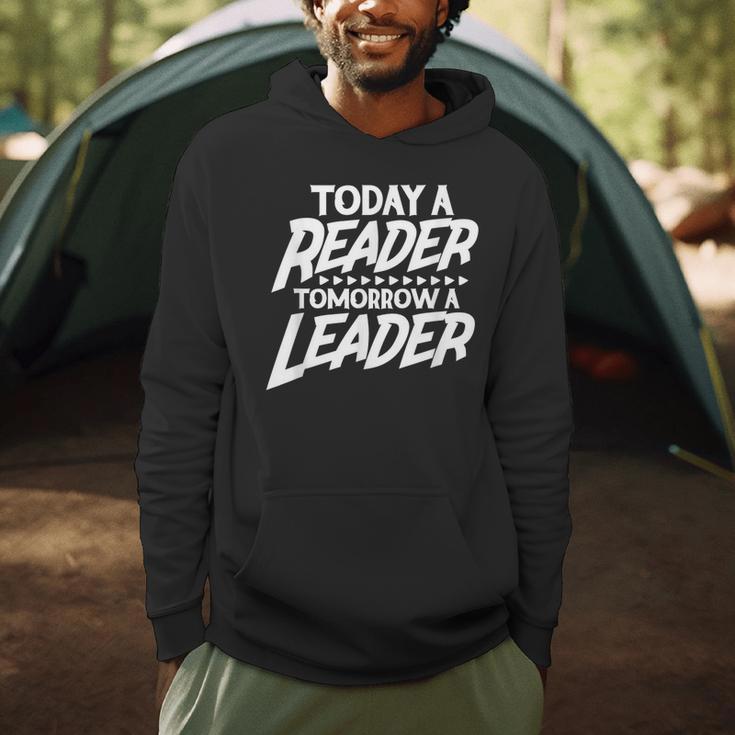Today A Reader Tomorrow A Leader Reading Book Nerd Bookworm Men Hoodie