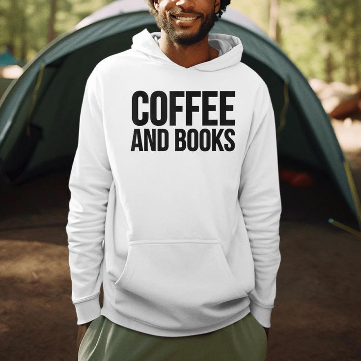 Coffee Book Reader Coffee And Books Men Hoodie