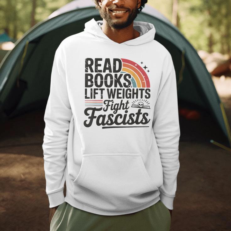 Read Books Lift Weights Fight Fascists Bookworm Book Lover Men Hoodie