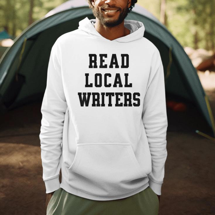 Read Local Author Support Independent Writers Indie Books Men Hoodie Read Local Author Support Independent Writers Indie Books Men Hoodie