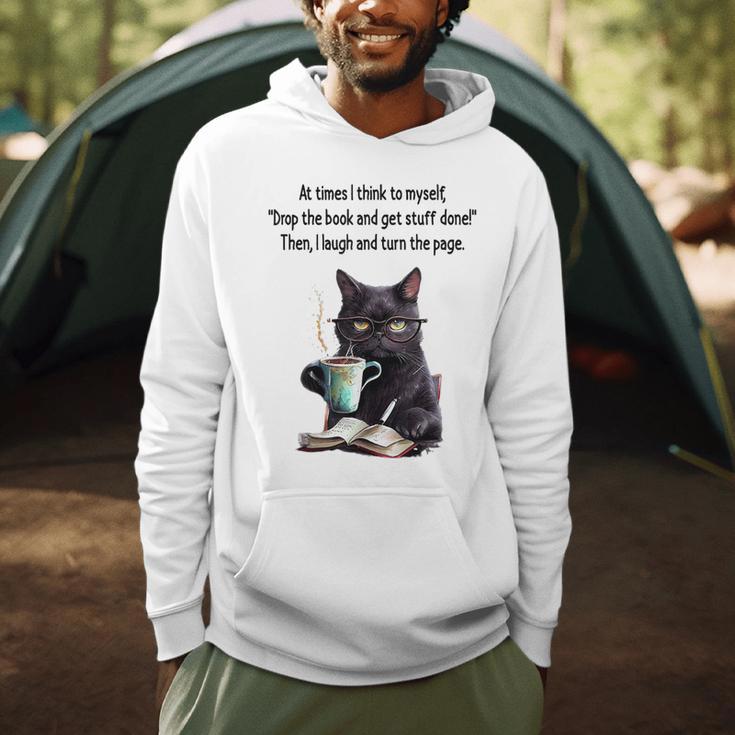 At Times I Think To Myself Drop The Book And Get Stuff Done Men Hoodie At Times I Think To Myself Drop The Book And Get Stuff Done Men Hoodie
