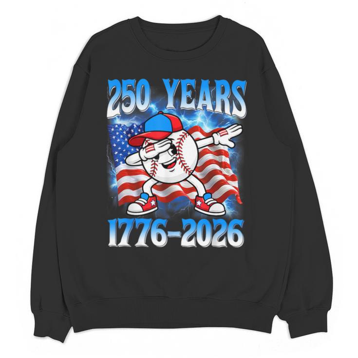 250 Years 1776 2026 250th Baseball American Flag 4th Of July Unisex Sweatshirt