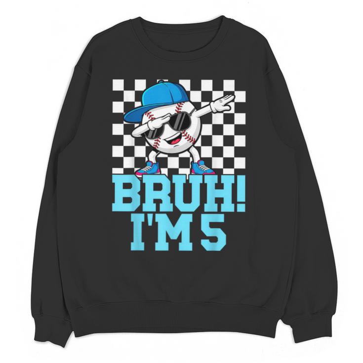 5th Birthday Dabbing Baseball Boys Bruh I'm 5 Year Old Unisex Sweatshirt