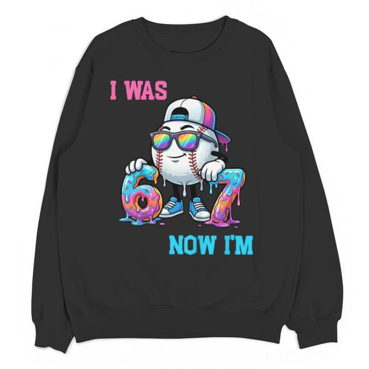 I Was 6 Now I'm 7 Baseball Birthday Drip Ice Cream Boy Unisex Sweatshirt
