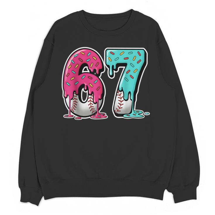 67 Ice Cream Drip Baseball Gen Alpha Slang Six Seven Meme Unisex Sweatshirt