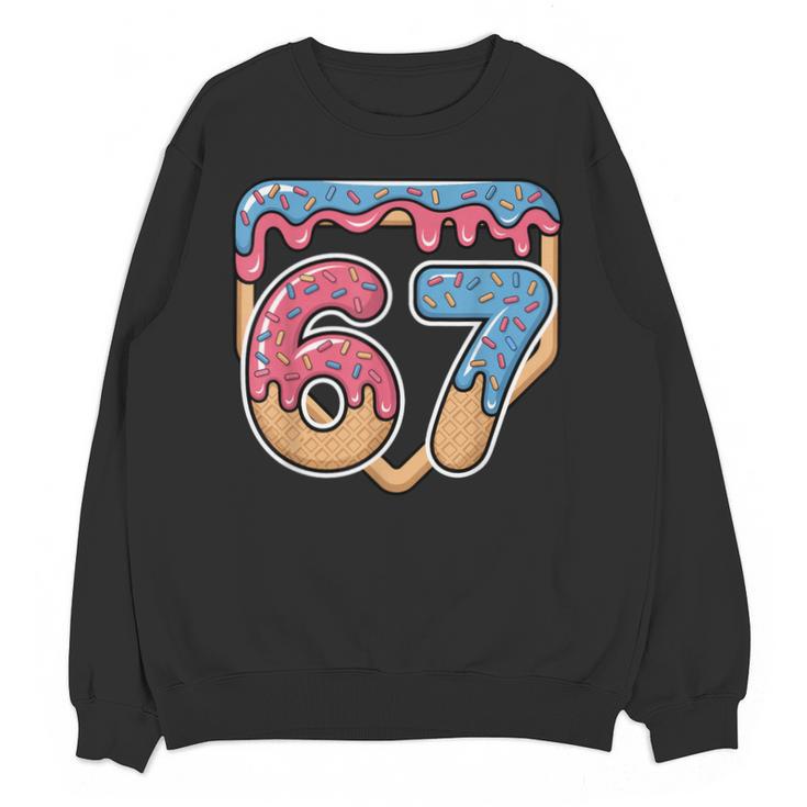67 Ice Cream Drip Meme Baseball Unisex Sweatshirt