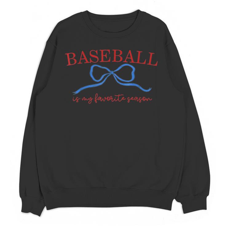 Baseball Is My Favorite Season Shirt Baseball Season Vibes Unisex Sweatshirt