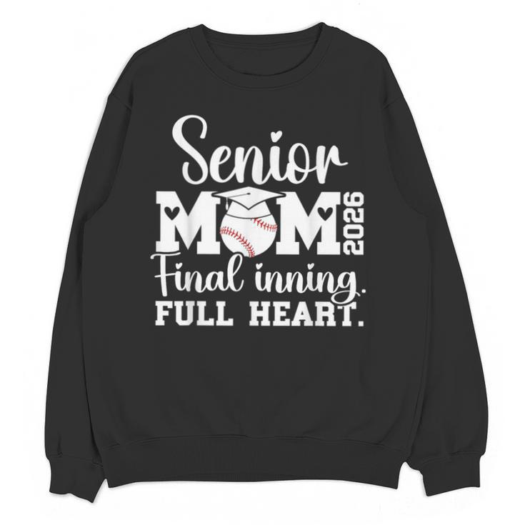 Baseball Senior Mom 2026 Final Inning Baseball Senior Mama Unisex Sweatshirt