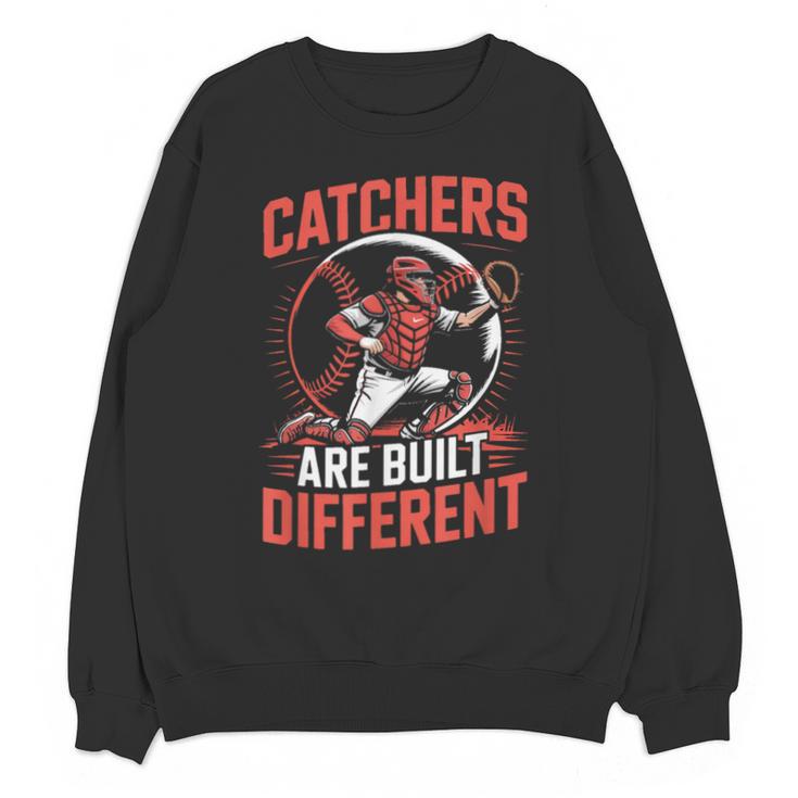 Catchers Are Built Different Baseball Catcher Unisex Sweatshirt