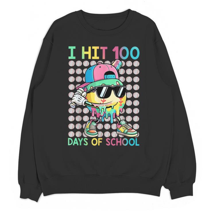 I Hit 100 Days Of School Baseball Drip 100th Day Of School Unisex Sweatshirt
