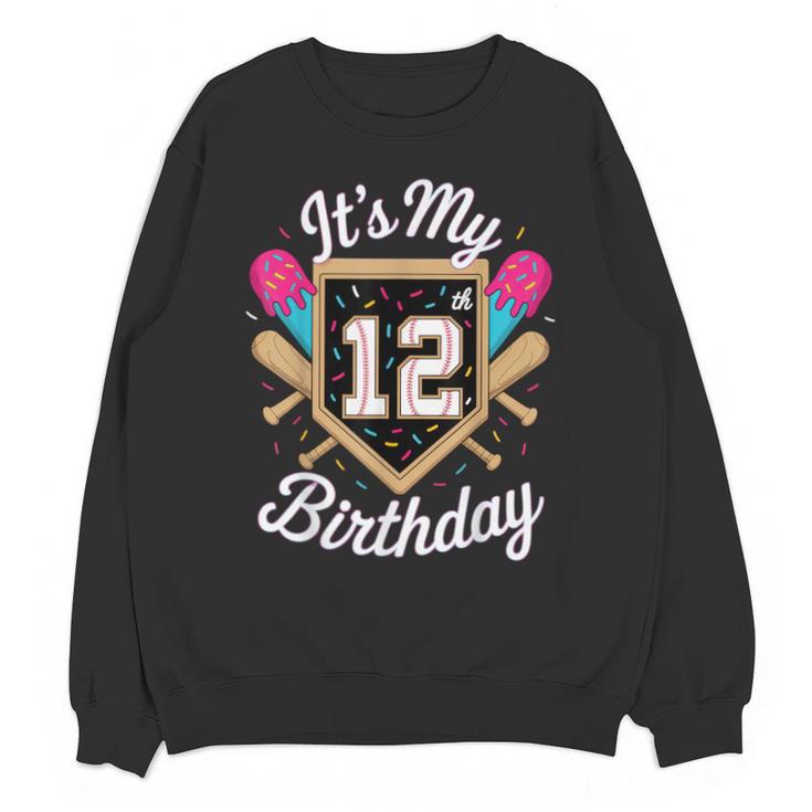 It's My 12th Birthday Baseball Fan Celebration Unisex Sweatshirt