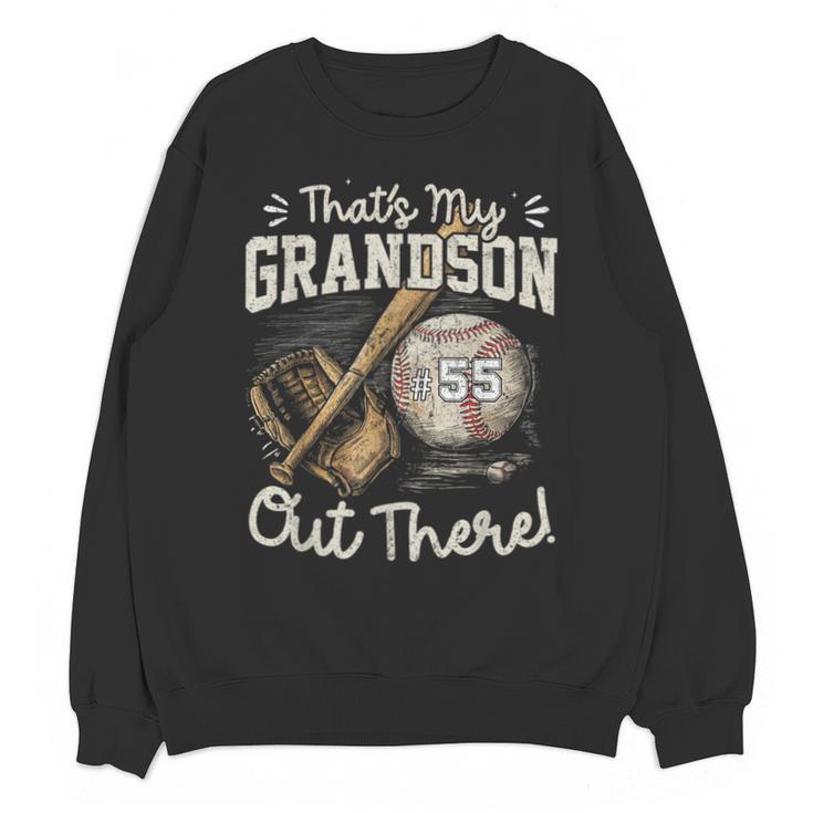 That's My Grandson Out There Jersey Number 55 Baseball Unisex Sweatshirt