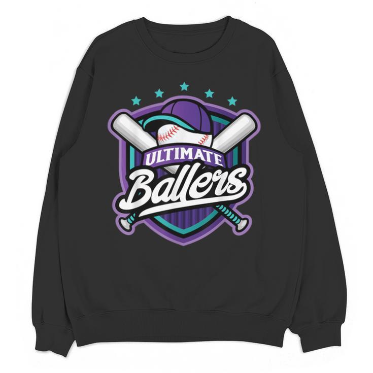 Ultimate Ballers Baseball Unisex Sweatshirt