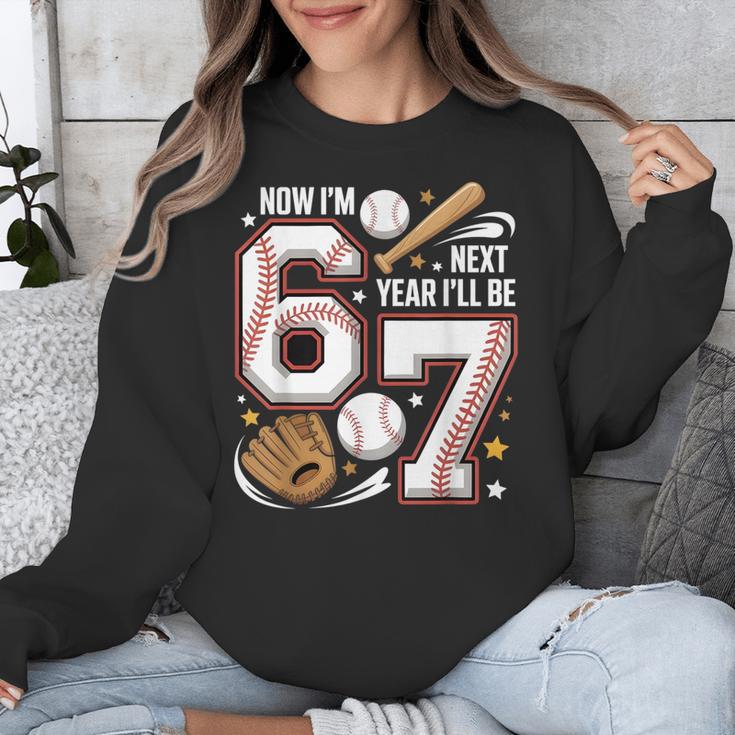 6 Year Old Birthday 67 Trend Baseball Now I’m 6 Next Year 7 Unisex Sweatshirt