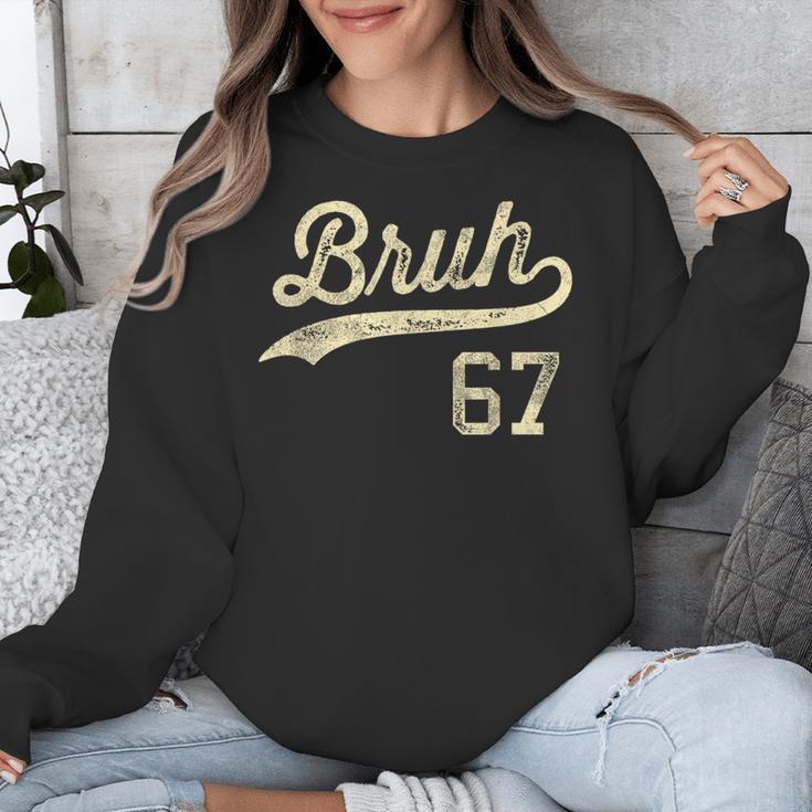 67 Six Seven Bruh Meme Baseball Style Vintage Unisex Sweatshirt 67 Six Seven Bruh Meme Baseball Style Vintage Unisex Sweatshirt