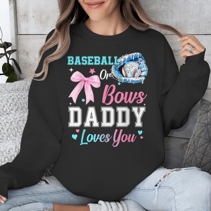 Baseball Or Bows Your Daddy Loves You Gender Reveal Matching Unisex Sweatshirt