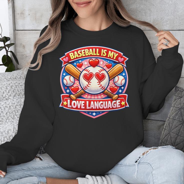 Baseball Is My Love Language Valentine Unisex Sweatshirt Baseball Is My Love Language Valentine Unisex Sweatshirt