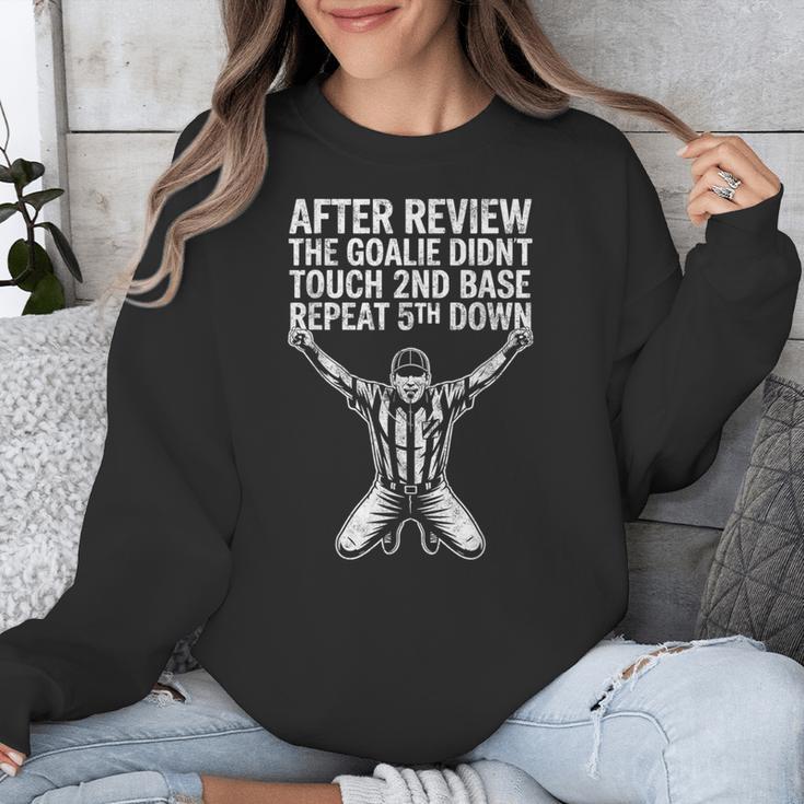 Football Baseball Soccer Referee Joke Tee Football Fan Unisex Sweatshirt Football Baseball Soccer Referee Joke Tee Football Fan Unisex Sweatshirt