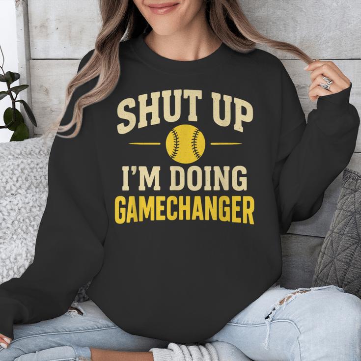 Shut Up I'm Doing Gamechanger Baseball Softball Cheer Unisex Sweatshirt