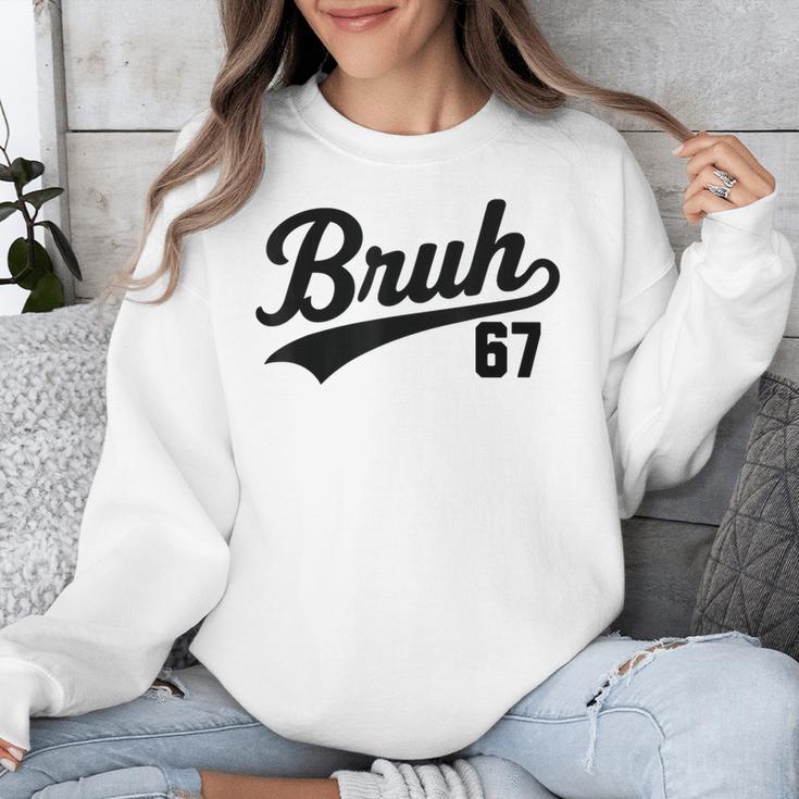 Bruh Baseball Style Number 67 Sports Bro Slang Meme Brother Unisex Sweatshirt Bruh Baseball Style Number 67 Sports Bro Slang Meme Brother Unisex Sweatshirt