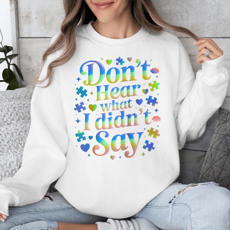 Don’t Hear What I Didn’t Say Autism Awareness Valentine Raglan Baseball Tee Unisex Sweatshirt