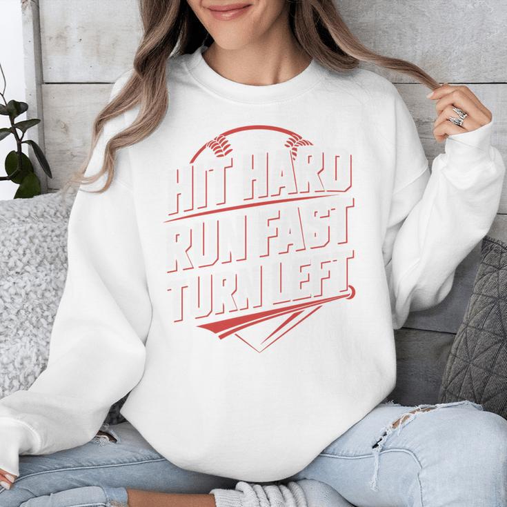 Hit Hard Run Fast Turn Left Baseball Fan Red Graphic Unisex Sweatshirt